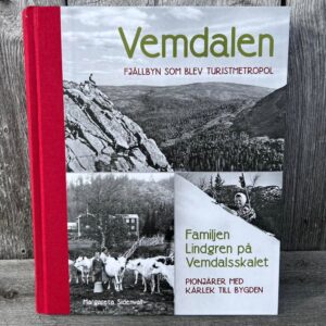 Vemdalen fjällbyn som blev turistmetropol