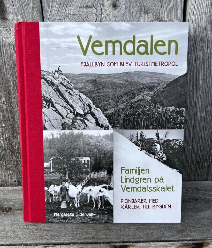 Vemdalen fjällbyn som blev turistmetropol